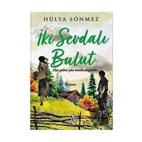İki Sevdalı Bulut-Hülya Sönmez