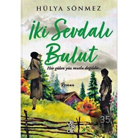 İki Sevdalı Bulut-Hülya Sönmez