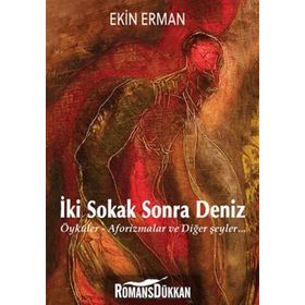 İki Sokak Sonra Deniz - Ekin Erman