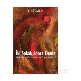 İki Sokak Sonra Deniz - Ekin Erman