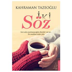 İki Söz - Kahraman Tazeoğlu