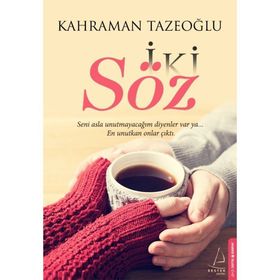 İki Söz - Kahraman Tazeoğlu