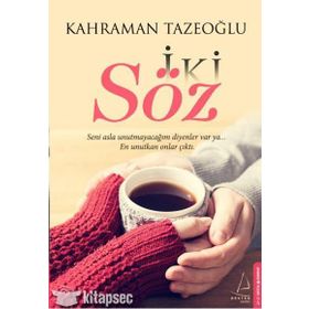 İki Söz - Kahraman Tazeoğlu