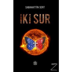 İki Sur - Sabahattin Sert