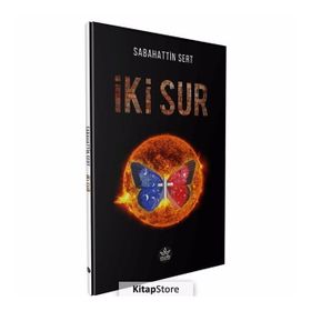 İki Sur - Sabahattin Sert