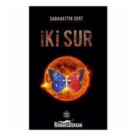 İki Sur - Sabahattin Sert