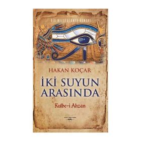 İki Suyun Arasında - Hakan Koçar