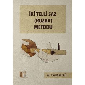 İki Telli Saz Metodu - Ali Kazım Akdağ