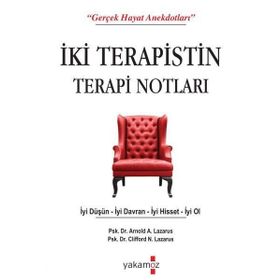 İki Terapistin Terapi Notları - Arnold A. Lazarus