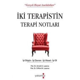İki Terapistin Terapi Notları - Arnold A. Lazarus