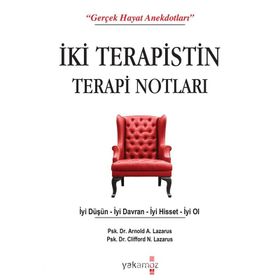 İki Terapistin Terapi Notları - Arnold A. Lazarus
