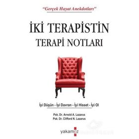 İki Terapistin Terapi Notları - Arnold A. Lazarus