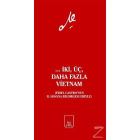 İki, Üç, Daha Fazla Vietnam - ernesto che guavera