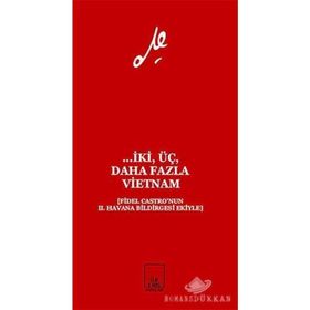 İki, Üç, Daha Fazla Vietnam - ernesto che guavera