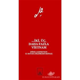 İki, Üç, Daha Fazla Vietnam - ernesto che guavera