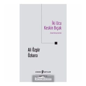 İki Ucu Keskin Bıçak - Cemal Süreya