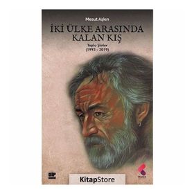 İki Ülke Arasında Kalan Kış - Mesut Aşkın