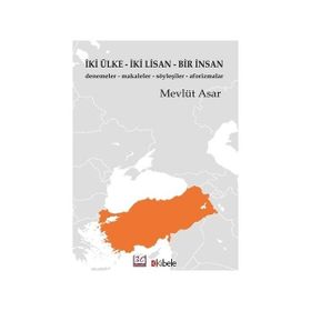 İki Ülke İki Lisan Bir İnsan - Mevlüt Asar