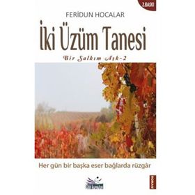 İki Üzüm Tanesi - Feridun Hocalar