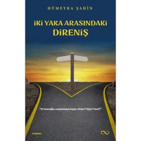 İki Yaka Arasındaki Direniş - Bengisu Yayınları