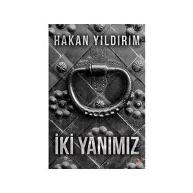 İki Yanımız - Hakan Yıldırım