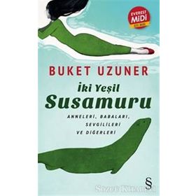 İki Yeşil Susamuru - Buket Uzuner
