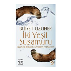 İKI YEŞIL SUSAMURU (CILTLI) - BUKET UZUNER