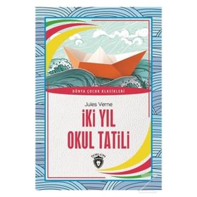 İki Yıl Okul Tatil - Jules Verne