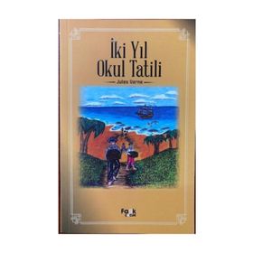 İki Yıl Okul Tatil - Jules Verne