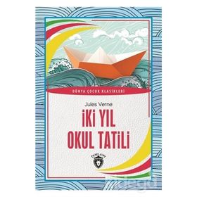 İki Yıl Okul Tatil - Jules Verne