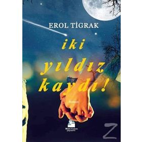 İki Yıldız Kaydı! - Erol Tigrak