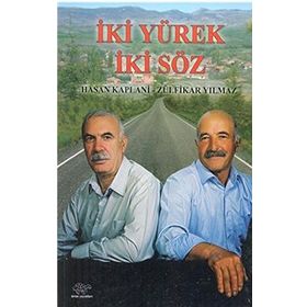 İki Yürek İki Söz - Hasan Kaplani Zülfikar Yılmaz