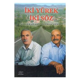 İki Yürek İki Söz - Hasan Kaplani Zülfikar Yılmaz
