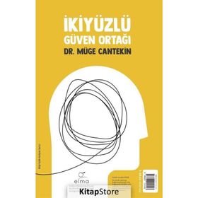 İki Yüzlü Güven Ortağı - Müge Cantekin