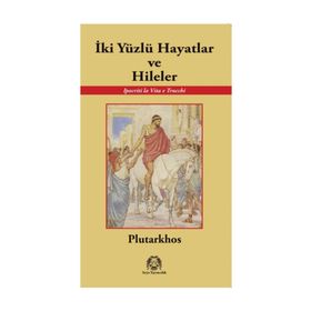 İki Yüzlü Hayatlar ve Hileler - m plutarkhos
