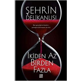 İkiden Az Birden Fazla - Şehrin Delikanlısı