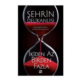 İkiden Az Birden Fazla - Şehrin Delikanlısı