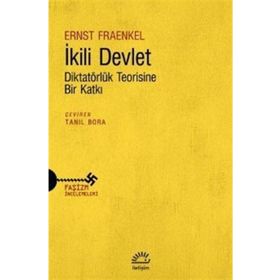 İkili Devlet - Ernst Fraenkel