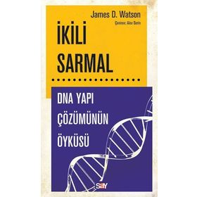 İKILI SARMAL - JAMES D. WATSON