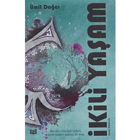 İkili Yaşam - Ümit Dağcı