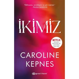 İkimiz - Caroline Kepnes