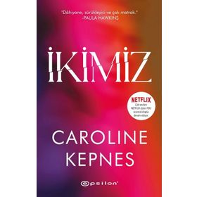 İkimiz - Caroline Kepnes