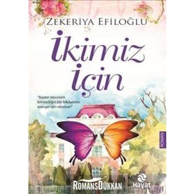 İkimiz İçin - Zekeriya Efiloğlu