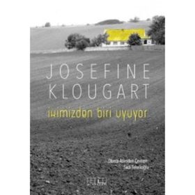 İkimizden Biri Uyuyor - Josefine Klougart