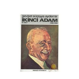 İKİNCİ ADAM 2 - ŞEVKET SÜREYYA AYDEMIR