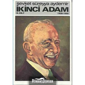 İKİNCİ ADAM 2 - ŞEVKET SÜREYYA AYDEMIR