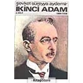 İkinci Adam Cilt : 2 1938 - 1950 - Şevket Süreyya Aydemir