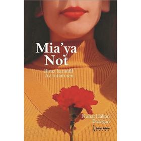 İkinci Adam Yayınları Mia'ya Not