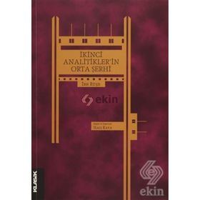 İkinci Analitikler’in Orta Şerhi - imam nevei ibn rusd ibn kudame sevkani elbani