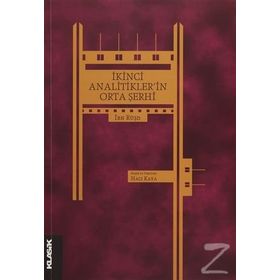 İkinci Analitikler’in Orta Şerhi - imam nevei ibn rusd ibn kudame sevkani elbani